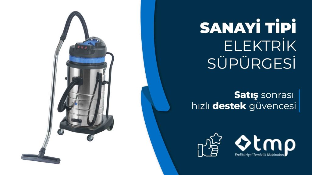 Sanayi Tipi Elektrik Süpürgesi